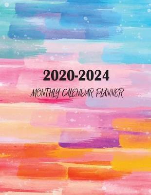 Book cover for Monthly Calendar Planner 2020-2024