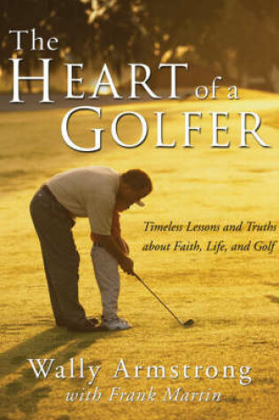 Cover of The Heart of a Golfer