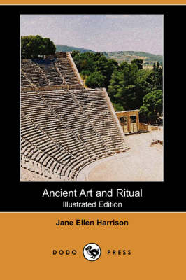 Book cover for Ancient Art and Ritual (Illustrated Edition) (Dodo Press)