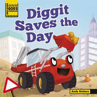Book cover for Building God's Kingdom: Diggit Saves the Day