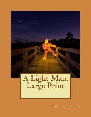 Book cover for A Light Man