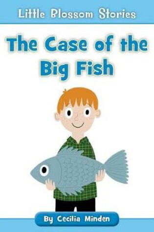 Cover of The Case of the Big Fish