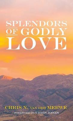 Book cover for Splendors of Godly Love