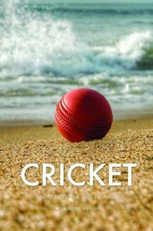 Cover of Cricket Note Monthly 2020 Planner 12 Month Calendar