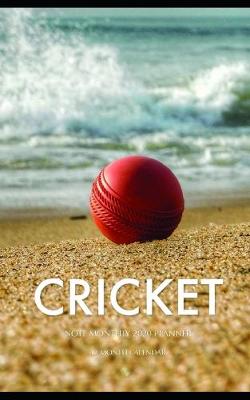 Book cover for Cricket Note Monthly 2020 Planner 12 Month Calendar