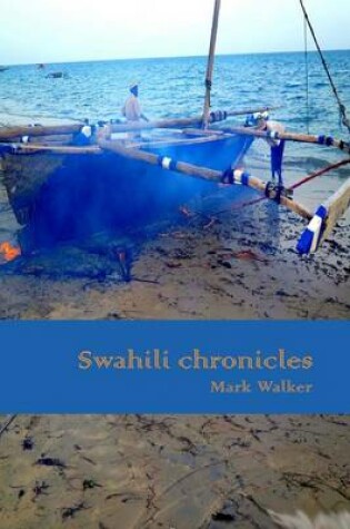 Cover of Swahili Chronicles