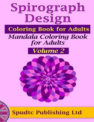 Book cover for Spirograph Design Coloring Book for Adults