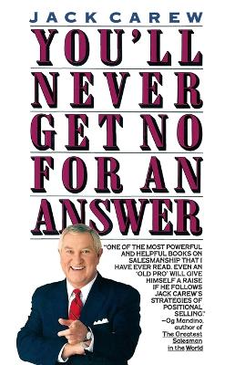 Book cover for You'LL Never Get No for an Answer