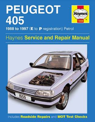 Book cover for Peugeot 405 Petrol Service and Repair Manual