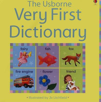 Book cover for The Usborne Very First Dictionary