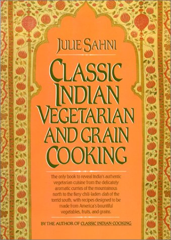 Book cover for Classic Indian Vegetarian and Grain Cooking