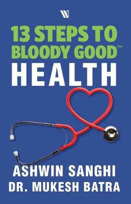 Book cover for 13 Steps to Bloody Good Health