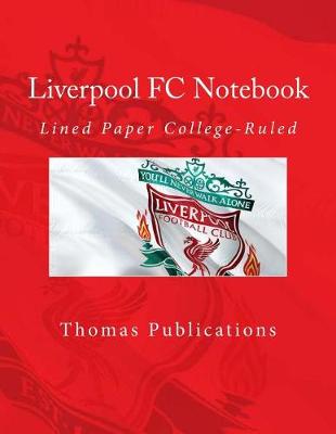 Book cover for Liverpool FC Notebook