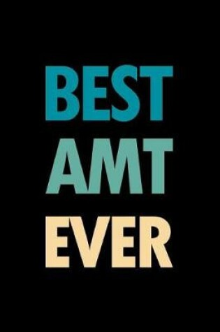 Cover of Best Amt Ever