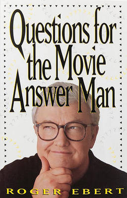 Book cover for Questions for the Movie Answer Man