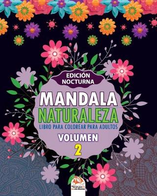 Book cover for Mandala naturaleza - Volumen 2 - edicion nocturna