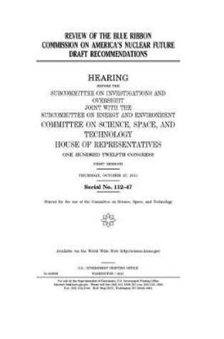 Cover of Review of the Blue Ribbon Commission on America's Nuclear Future draft recommendations