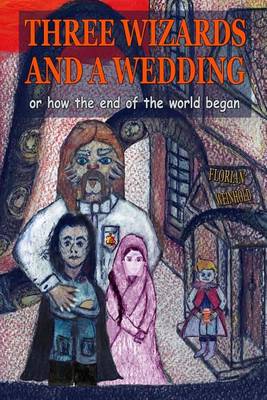 Book cover for Three Wizards and a Wedding