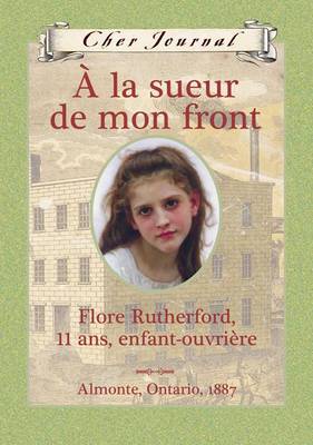 Book cover for A La Sueur de Mon Front