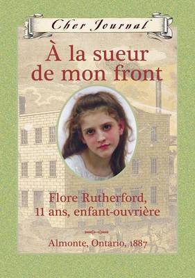 Cover of A La Sueur de Mon Front