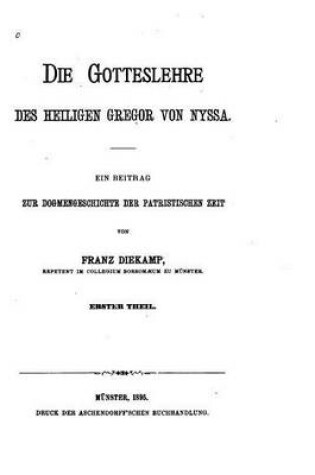 Cover of Die Gotteslehre des Heiligen Gregor von Nyssa