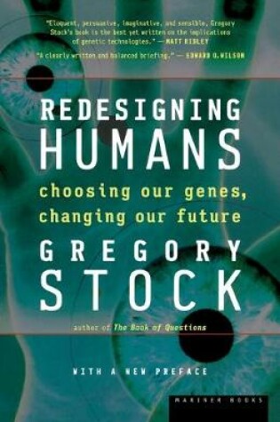 Cover of Redesigning Humans, Our Inevitable Genetic Future