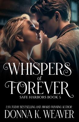 Cover of Whispers of Forever, Safe Harbors #5