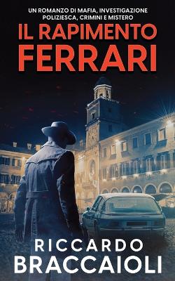 Book cover for Il Rapimento Ferrari