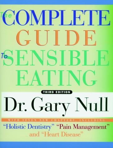 Book cover for Complete Guide To Sensible Eating 3rd Ed.