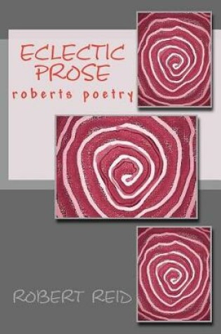 Cover of eclectic prose