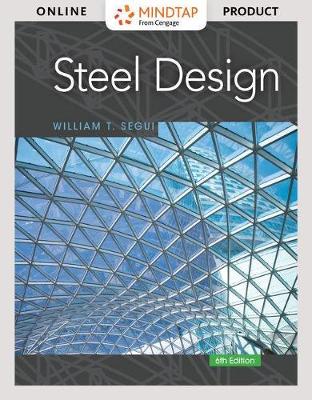 Book cover for Mindtap Engineering, 1 Term (6 Months) Printed Access Card for Segui's Steel Design, 6th