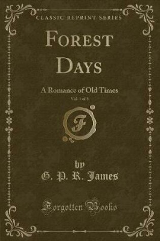 Cover of Forest Days, Vol. 1 of 3