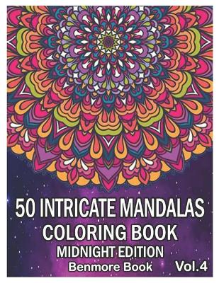 Book cover for 50 Intricate Mandalas Midnight Edition