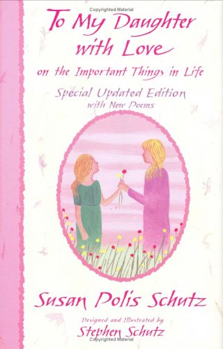 Book cover for To My Daughter with Love: on the Important Things in Life