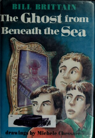 Book cover for The Ghost from Beneath the Sea