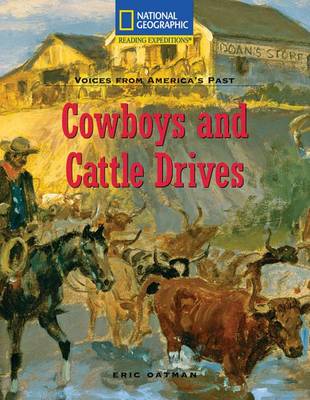 Book cover for Reading Expeditions (Social Studies: Voices from America's Past): Cowboys and Cattle Drives