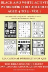 Book cover for Educational Worksheets for Kids (A black and white activity workbook for children aged 4 to 5 - Vol 1)