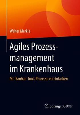 Book cover for Agiles Prozessmanagement Im Krankenhaus