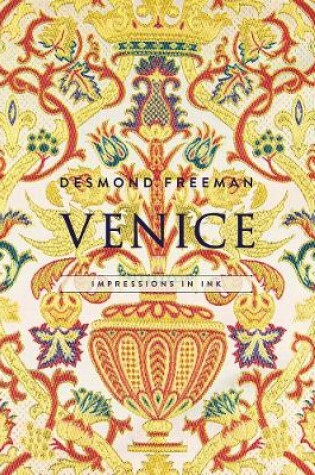 Cover of Venice: Impressions in Ink