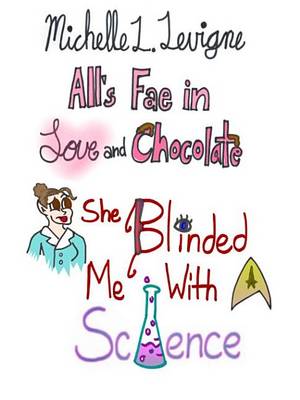 Book cover for She Blinded Me with Science