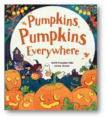 Book cover for Pumpkins, Pumpkins, Everywhere!