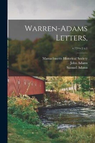 Cover of Warren-Adams Letters; v.73=v.2 c.1