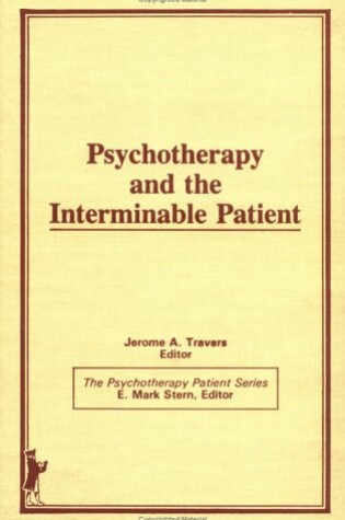 Cover of Psychotherapy and the Interminable Patient