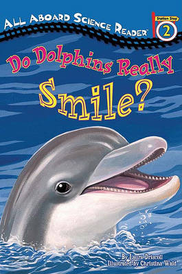 Book cover for Do Dolphins Really Smile?
