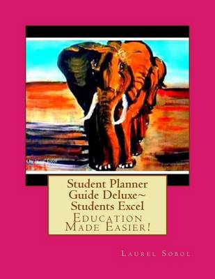 Cover of Student Planner Guide Deluxe Students Excel