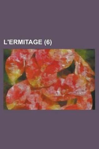 Cover of L'Ermitage (6 )