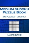 Book cover for Medium Sudoku Puzzle Book