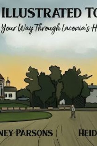 Cover of An Illustrated Tour Color Your Way through Laconia's History