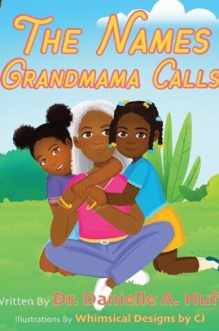 Cover of The Names Grandmama Calls