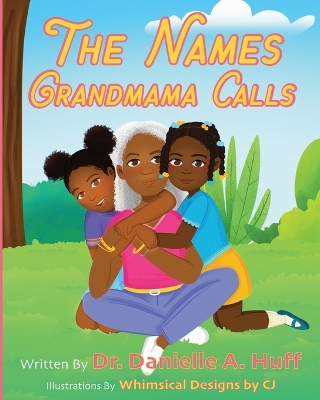 Cover of The Names Grandmama Calls